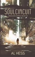 Soulcircuit (Travelers Series