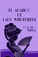 El Abanico De Lady Windermere