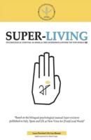 Super-Living