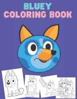 bluey coloring book: bluey coloring book for kids
