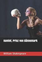 Hamlet, Prinz von Dännemark