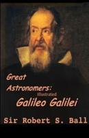 Great Astronomers Galileo Galilei (Illustrated)