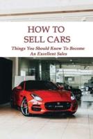 How To Sell Cars