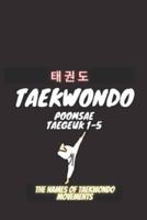 Taekwondo Poomsea Taegeuk 1-5