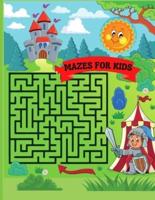 Mazes for Kids: Maze Activity Book   96 Fun First Mazes for Kids 4-6, 6-8 year olds   Maze Activity Workbook for Children