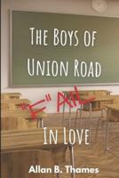 The Boys of Union Road "F"AIL in Love