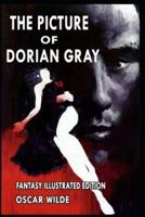 The Picture of Doian Gray - Fantasy Illustrated Edition