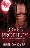 Love's Prophecy
