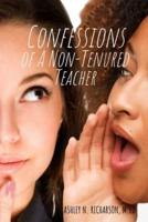 Confessions of a Non-Tenured Teacher