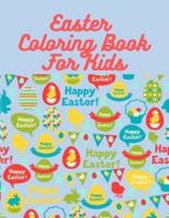 Easter Coloring Book: Coloring Book for Kindergarten, Boys & Girls, Easter Eggs, Bunnies, with Scissor Skills Techniques. Easter Gift