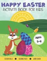 Happy Easter Activity Book for Kids Ages 3-6