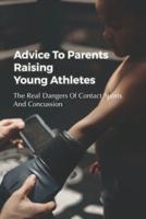 Advice to Parents Raising Young Athletes