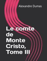 Le Comte De Monte Cristo, Tome III