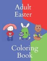 Adult Easter Coloring Book: Gift for Adult or teens egg style coloring pages