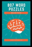807 Word Puzzles: Brain Food