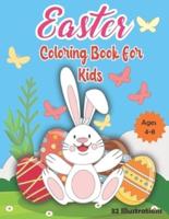 Easter Coloring Book For Kids Ages 4-8: Happy Easter! 32 Coloring High Definition Pages Celebrating Easter Day