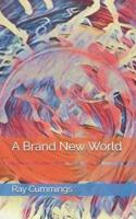 A Brand New World