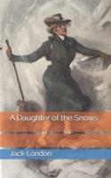 A Daughter of the Snows