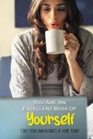 You Are An Excellent Boss Of Yourself