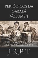 Periódicos Da Cabalá Volume 3