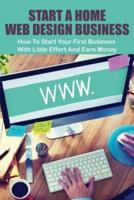 Start A Home Web Design Business