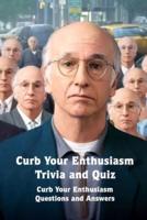 Curb Your Enthusiasm Trivia and Quiz