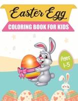 Easter Egg Coloring Book For Kids Ages 1-5