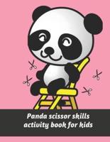 Panda scissor skills activity book for kids: 20 pages for scissor skills