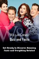 Will And Grace Quiz and Facts