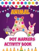 Animal Dot Markers Activity Book