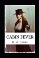 Cabin Fever Illustrated