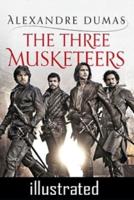 The Three Musketeers (illustrated)