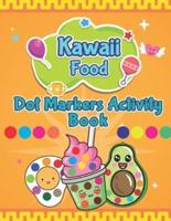 Kawaii Food Dot Markers Activity Book