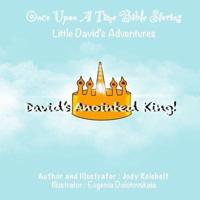 David's Anointed King