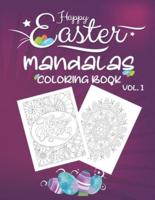 Happy Easter Mandalas Coloring Book Vol.1