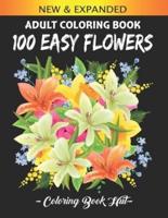 100 Easy Flowers Adult Coloring Book
