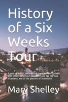 History of a Six Weeks Tour