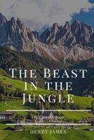 The Beast in the Jungle: Original Classics and Annotated