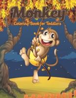 Monkey Coloring Book for Toddlers: Stress Relieving Patterns Monkey Colouring Book for Kids, Toddlers - Summer of the Monkeys Gift Ideas for Monkey Lovers, Cool Monkey Activity Book