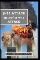 9/11 Attack (History of 9/11 Attack)