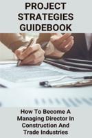 Project Strategies Guidebook