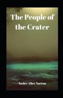 The People of the Crater Illustrated