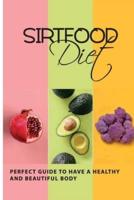 Sirtfood Diet