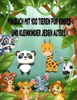 Malbuch Mit 100 Tieren Für Kinder Und Kleinkinder Jeden Alters