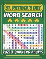 St. Patrick's Day Word Search Puzzle Book for Adults