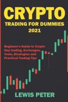 Crypto Trading For Beginners 2021