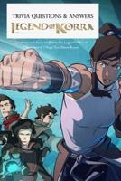 "Legend of Korra Trivia Questions & Answers