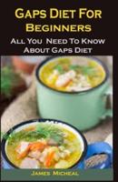 Gaps Diet For Beginners