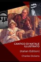 Canto Di Natale (Italian Edition) Illustrato