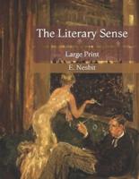 The Literary Sense: Large Print